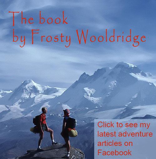 How to Live a Life of Adventure - a book by Frosty Wooldridge